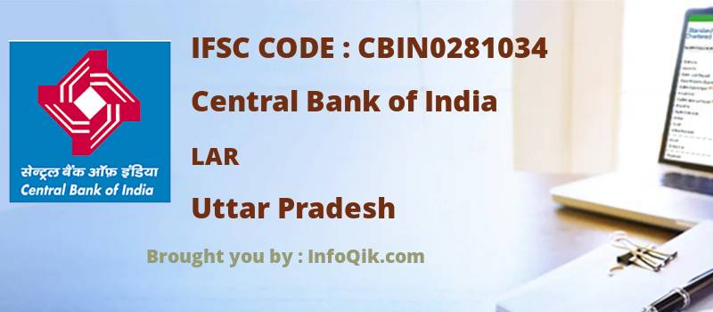 Central Bank of India Lar, Uttar Pradesh - IFSC Code