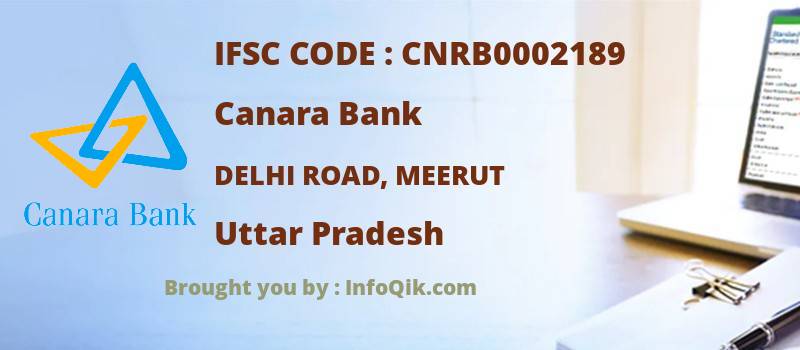 Canara Bank Delhi Road, Meerut, Uttar Pradesh - IFSC Code