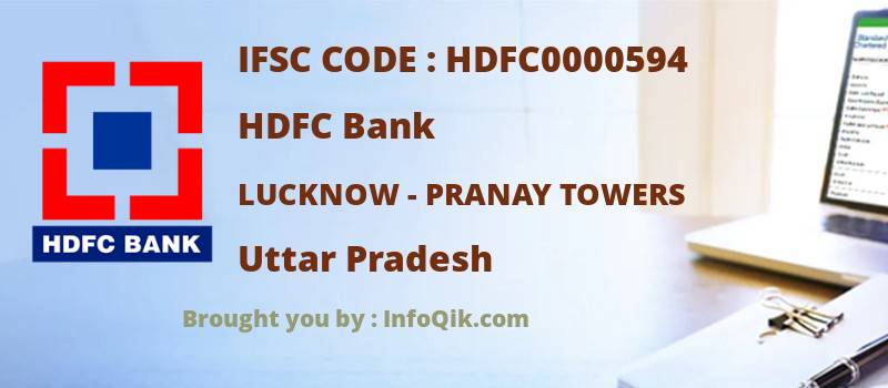 HDFC Bank Lucknow - Pranay Towers, Uttar Pradesh - IFSC Code