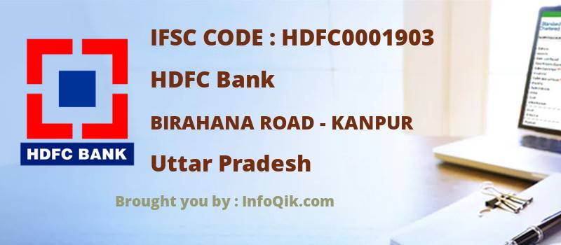 HDFC Bank Birahana Road - Kanpur, Uttar Pradesh - IFSC Code