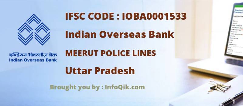 Indian Overseas Bank Meerut Police Lines, Uttar Pradesh - IFSC Code