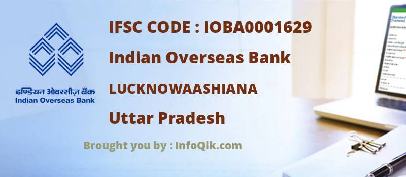 Indian Overseas Bank Lucknowaashiana, Uttar Pradesh - IFSC Code