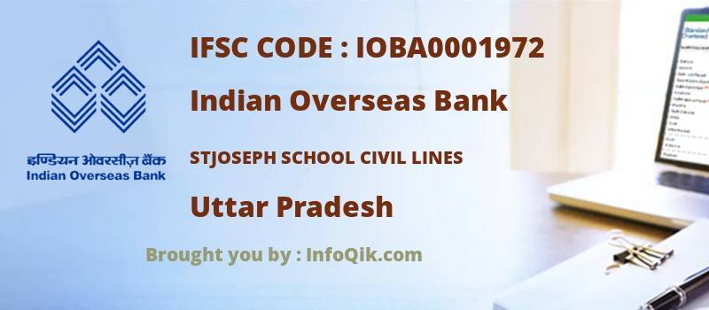 Indian Overseas Bank Stjoseph School Civil Lines, Uttar Pradesh - IFSC Code