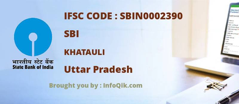 SBI Khatauli, Uttar Pradesh - IFSC Code