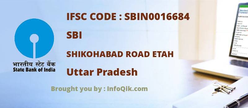 SBI Shikohabad Road Etah, Uttar Pradesh - IFSC Code