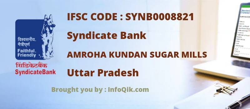 Syndicate Bank Amroha Kundan Sugar Mills, Uttar Pradesh - IFSC Code