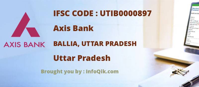 Axis Bank Ballia, Uttar Pradesh, Uttar Pradesh - IFSC Code