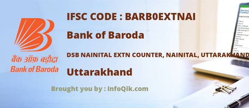 Bank of Baroda Dsb Nainital Extn Counter, Nainital, Uttarakhand, Uttarakhand - IFSC Code