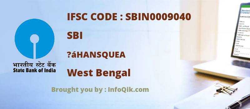 SBI ?áhansquea, West Bengal - IFSC Code